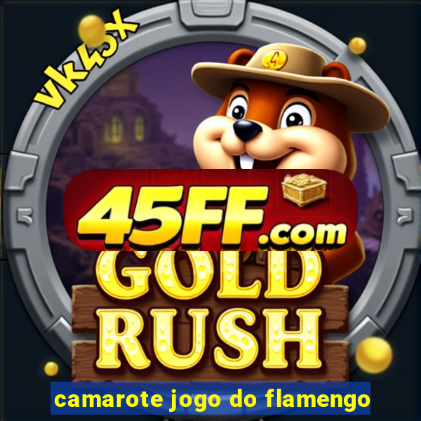 camarote jogo do flamengo
